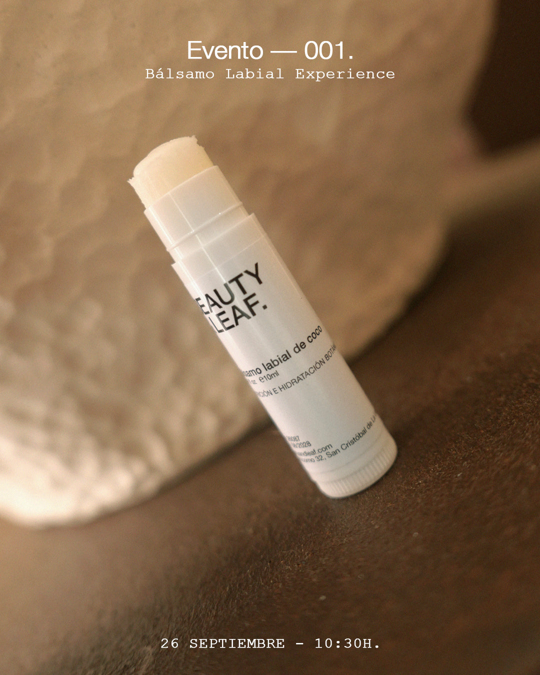 Evento 001 – Balsamo Labial Experince.